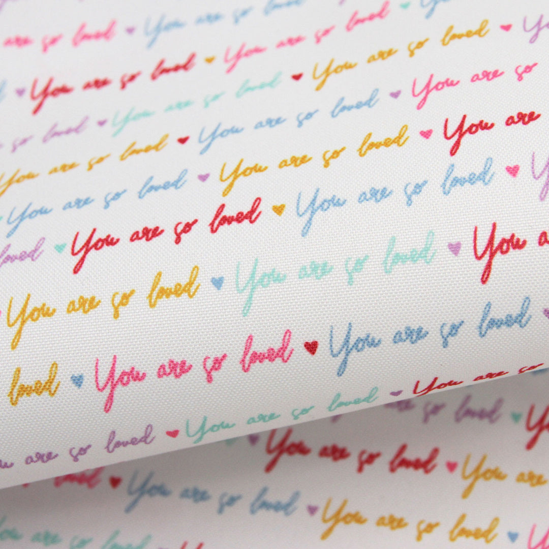 You Are So Loved - Lightweight Water Resistant Canvas