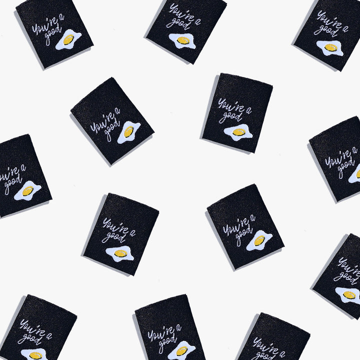 You're a Good Egg - Woven Labels