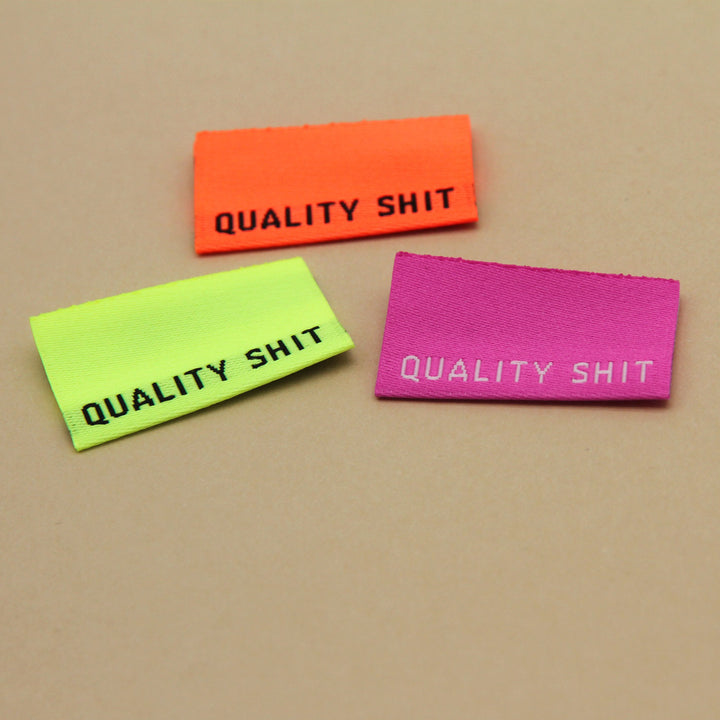 Quality Shit - Woven Labels